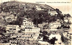Philippeville - Faubourg du Beni-Melek et Chateau Vellard